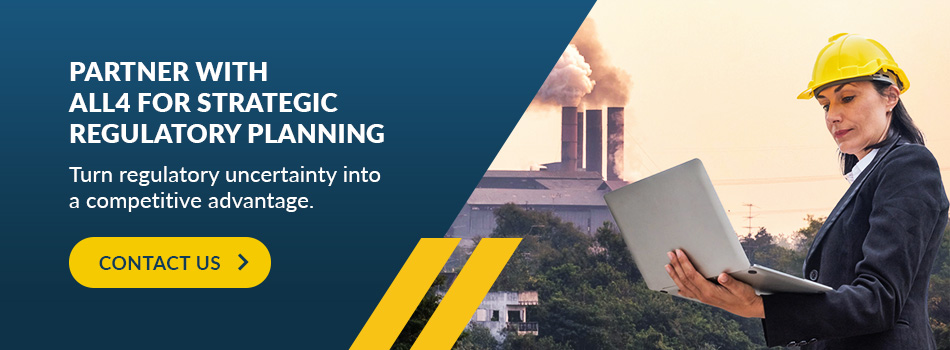 Partner With ALL4 for Strategic Regulatory Planning